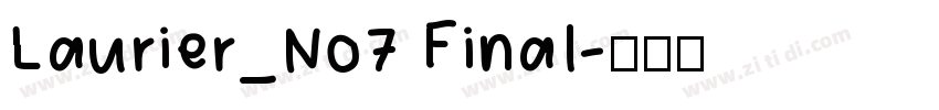 Laurier_No7 Final字体转换
